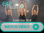 Link to EP Exercise Ball video